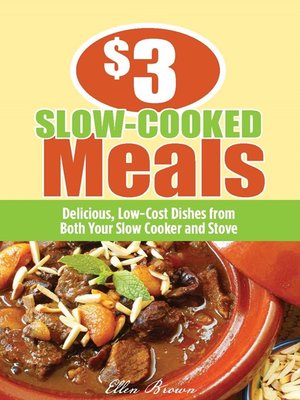 cover image of $3 Slow-Cooked Meals